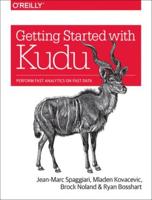 Getting Started With Kudu