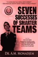 Seven Successes of Smarter Teams, Part 5
