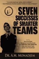 Seven Successes of Smarter Teams, Part 6
