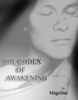 The Codex of Awakening