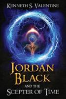 Jordan Black and the Scepter of Time