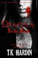 Dracula: In the Flesh