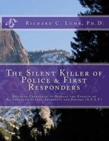 The Silent Killer of Police and First Responders