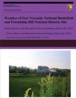 Weather of Fort Necessity National Battlefield and Friendship Hill National Historic Site Eastern Rivers and Mountains Network Summary Report for 2010