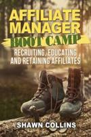 Affiliate Manager Boot Camp