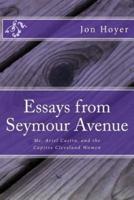 Essays from Seymour Avenue