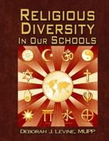 Religious Diversity in Our Schools