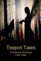 Teapot Tales