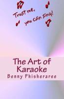 The Art of Karaoke