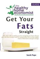 Get Your Fats Straight
