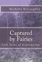 Captured by Fairies