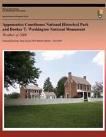 Appomattox Courthouse National Historical Park and Booker T. Washington National Monument