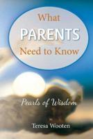 What Parents Need to Know