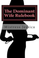 The Dominant Wife Rulebook