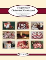 Gingerbread Christmas Wonderland