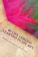 40 Life Lessons Learned in My 40S