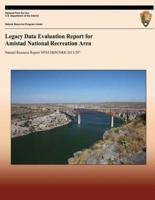 Legacy Data Evaluation Report for Amistad National Recreation Area