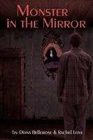 "Monster in the Mirror"
