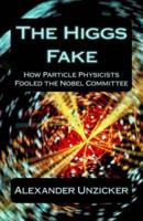 The Higgs Fake