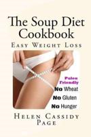 The Soup Diet Cookbook