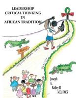 Leadership Critical Thinking in African Tradition