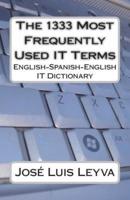 The 1333 Most Frequently Used IT Terms