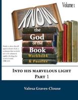 Know The God Of The Book - Volume 1