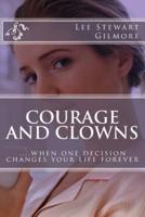 Courage and Clowns