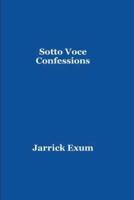 Sotto Voce Confessions in C Minor