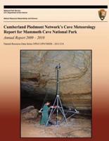 Cumberland Piedmont Network?s Cave Meteorology Report for Mammoth Cave National Park
