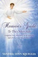 Heaven's Guide to the Other Side