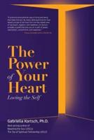 The Power of Your Heart