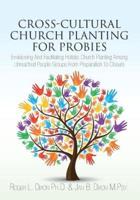 Cross-Cultural Church Planting for Probies