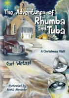 The Adventures of Rhumba and Tuba