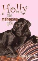 Holly, the Mahogany Girl