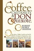 Coffee, Castanets and Don Quixote