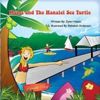 Mama and The Hanalei Sea Turtle