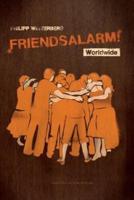 Friendsalarm! Worldwide - Español/Alemán/Francés/Inglés