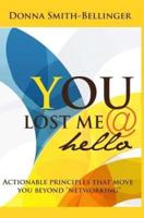 You Lost Me @ Hello
