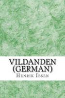 Vildanden (German)