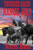 Thunder Basin Range War