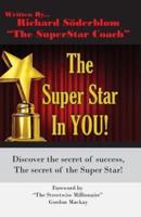 The Super Star In YOU!