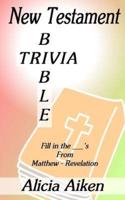 New Testament Bible Trivia Matthew-Revelation