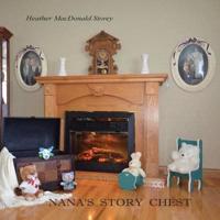 Nana's Story Chest