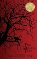 The Hanging Tree: A Novella