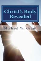 Christ Body Revealed
