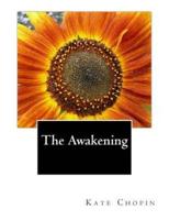 The Awakening