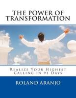 The Power of Transformation