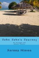 John John's Journey