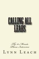 Calling All Leads